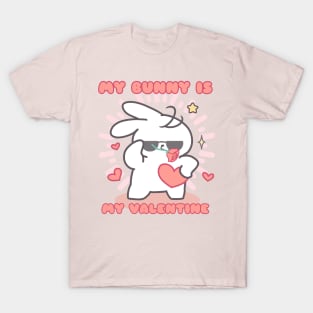 A Valentine's Declaration: My Bunny is My Valentine! T-Shirt